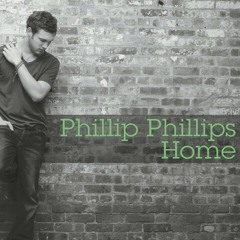 Home (Phillip Phillips Cover) Guitar