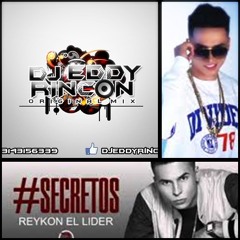 Remix Secretos Edit Dj Eddy Rincon @ The Original Mix
