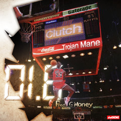 "Clutch" (All Exclusive Rights -2- DJ SheKNOWS)