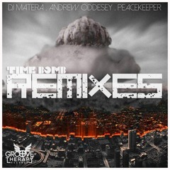 DJ Matera - Timebomb (Andrew Oddesey Remix)