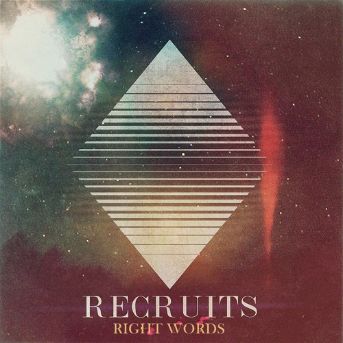 Recruits - Right Words