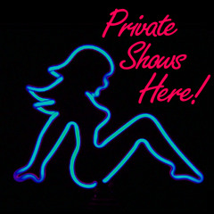 Private Show