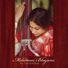 Melodious Bhajans - Ranoji Ruthe To