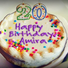 Happy Birthday Amira