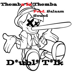 DoubleTalk(Prod. Salaam Sound)
