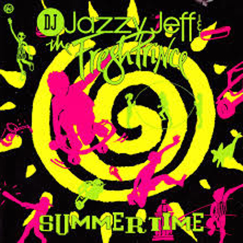 DJ Jazzy Jeff & The Fresh Prince - Summertime (Yam Who? Rework - 2014 Reprise Mix)