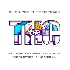 Dj Sniper - Time To Track (Original Mix) Snippet, The Cream Records