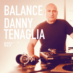 Balance 025 mixed by Danny Tenaglia CD1 (Preview Edit)