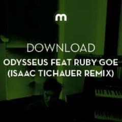 Download: Odysseus 'Used To Be My Friend' (Isaac Tichauer remix)