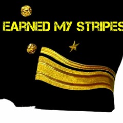 Earned My Stripes