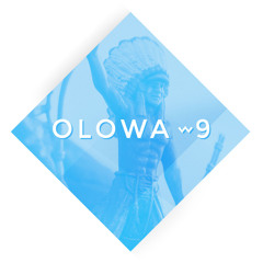 OLOWA  ~ 9, la playlist de l'agence West