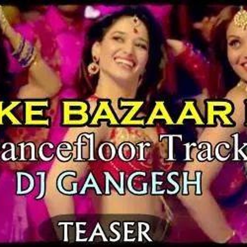 Piya Ke Bazaar Mein Humshakals Dancefloor Mix Dj Gangesh Preview By Dj Gangesh Official On Soundcloud Hear The World S Sounds soundcloud