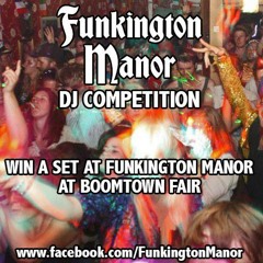 Funkington Manor DJ Comp