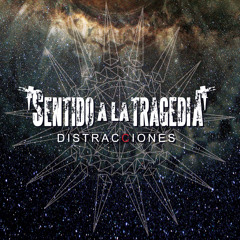 Sentido a la Tragedia - Distracciones - 13 - Humanidad (Bonus Track)