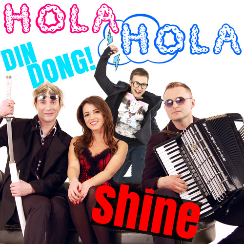 Shine & Din Dong - Hola Hola (Synek Remix)