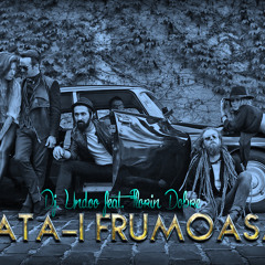 Viata-i frumoasa feat Florin Dobre