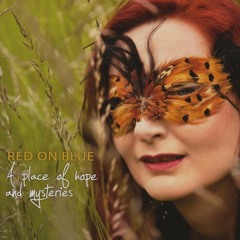 Red On Blue - A Certain Feeling