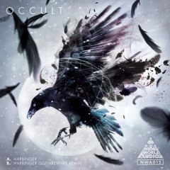 Occult - Harbinger EP (NWA015) [FKOF Promo]