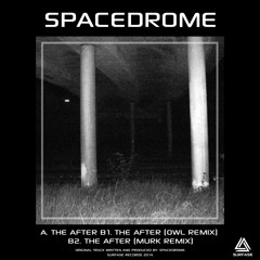 Spacedrome - The After EP (SURF014) [FKOF Promo]