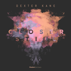 Dexter Kane  - It's Not Me, It's You