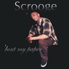 Scrooge Featuring Tranise Swannigan -   I Made It