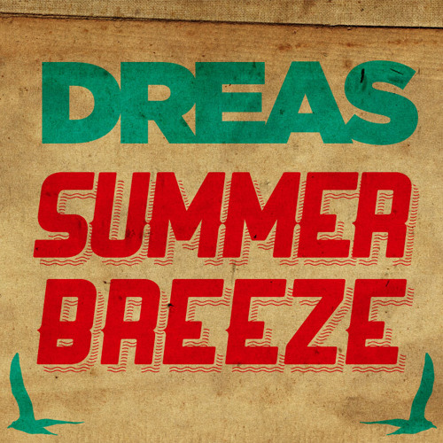 Dreas - Summer Breeze (2011)
