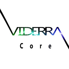 Viderra - Core (Original Mix) [FREE DL]