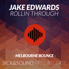 Jake Edwards - Rollin Through