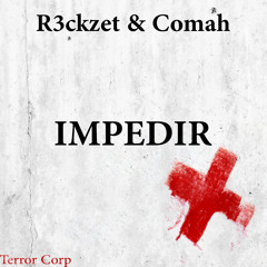 Comah & R3ckzet - Impedir (Original Mix) ★ TOP #18 Minimal