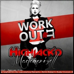 Highjack'd - Work It Out (Nicolas Strands Remix)FREE TRACK