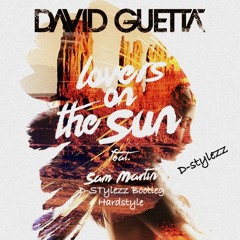 David Guetta Lovers Of The Sun Ft Sam Martin Hardstyle Bootleg
