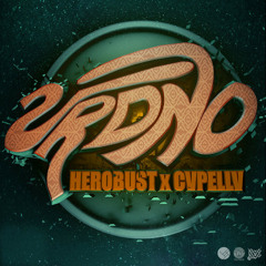 heRobust X Cvpellv - URDNO [Free Download]
