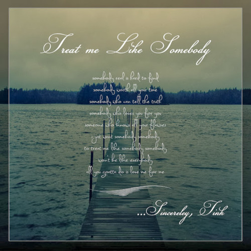 Tink - Treat Me Like Somebody