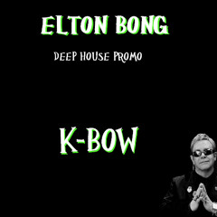 Elton Bong - K-Bow