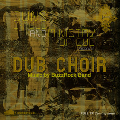 Jah Choir (feat. Niamke) - BuzzRock & Suns of Dub
