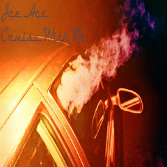 Joe Ace - Cruise With Me