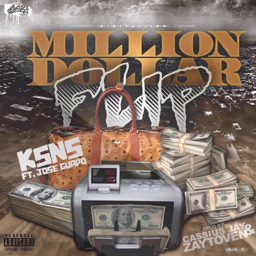 Million Dollar Flip Ft. Jose Guapo [Prod. By Cassius Jay & Zaytoven]