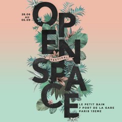 OPEN SPACE Festival by Les Radis Sanglants
