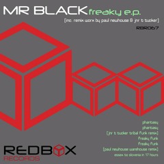 Mr Black - Freaky Funk (Paul Newhouse Warehouse Mix)(Promo)