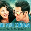 Hai Yehi Zindagi - Mohammed Irfan ( Kick Movie)