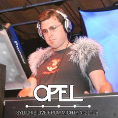 Syd Gris Live From Mighty 4-21-06
