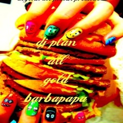 DJ PLAN All Gold Barbapapa