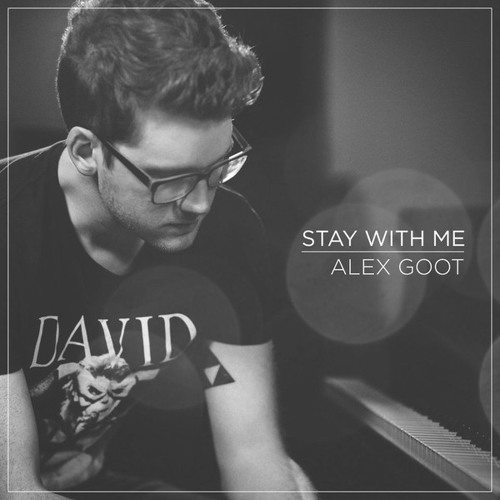 Alex Goot - Stay With Me