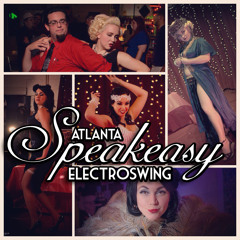 Speakeasy Electro Swing Atlanta - July 2014