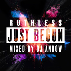 Ruthless Mix Vol.1 : Just Begun