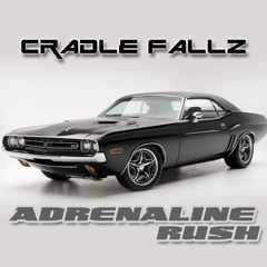 ADRENALINE RUSH