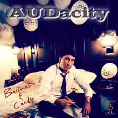 AUDacity- Balloons & Candy (Main Version)