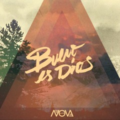 NOVA - Bueno Es Dios