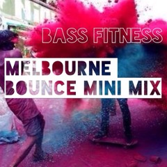 Melbourne Bounce Mini Mix(Free DL)