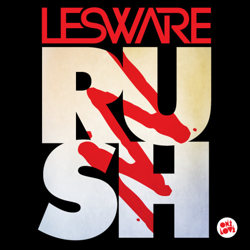 Rush (Original Mix) [ONELOVE]